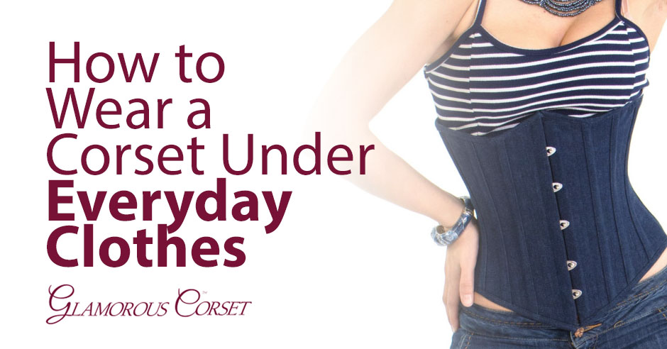 https://glamorouscorset.com/wp-content/uploads/2016/09/how-to-wear-a-corset-under-everyday-clothes.jpg