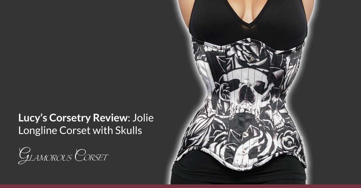 Lucy’s Corsetry Review: Jolie Longline Corset with Skulls
