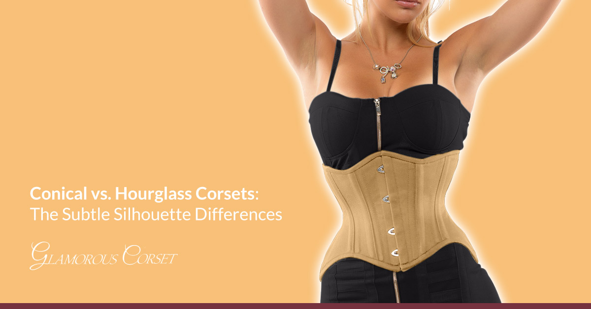Conical vs. Hourglass Corsets: The Subtle Silhouette Differences