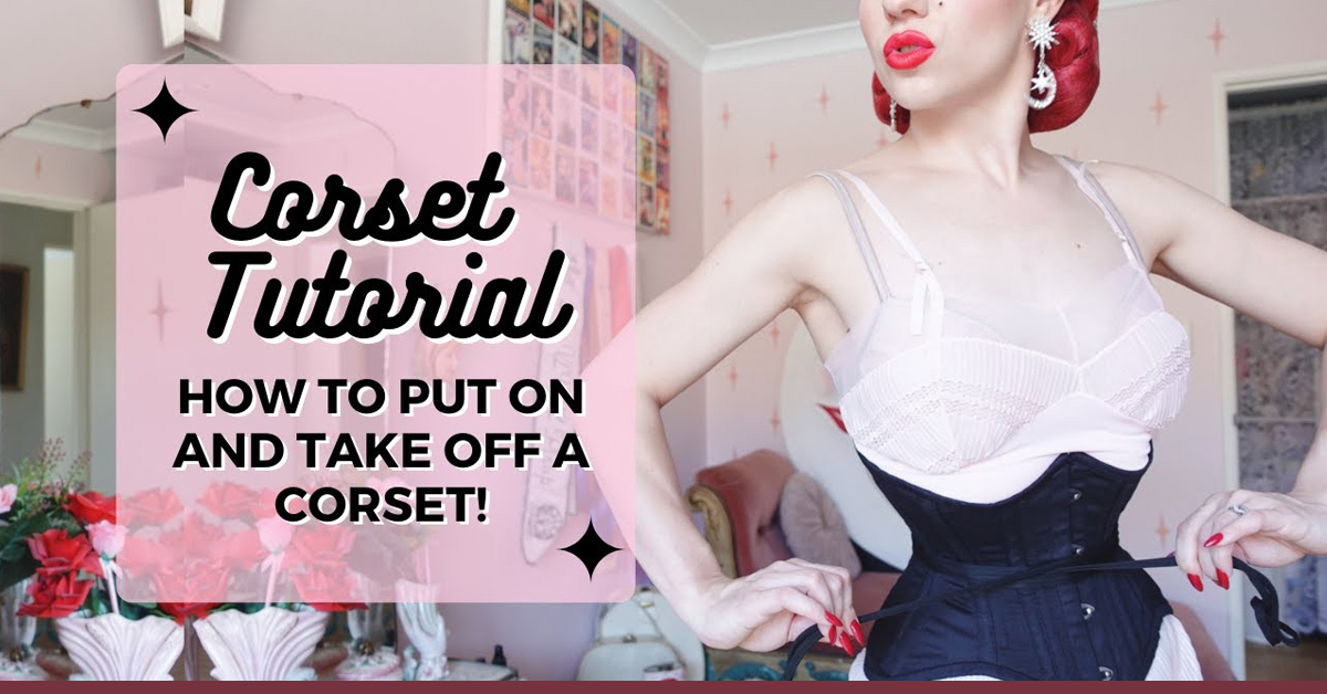 Easy Pinup Corset Tutorial (Video) with Miss Lady Lace
